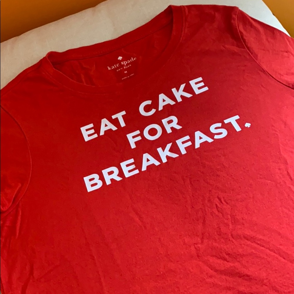 ♠️ Kate Spade Eat Cake For Breakfast t-shirt